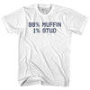 99% Muffin 1% Stud Womens Cotton Junior Cut T-Shirt by Tribe Lacrosse