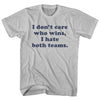 I Don't Care Who Wins, I Hate Both Teams. Custom Cooper Font Adult Cotton T-shirt by Tribe Lacrosse