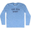 The Gym Shirt Adult Tri-Blend Long Sleeve T-shirt by Tribe Lacrosse