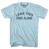 Leave Them Kids Alone Adult Cotton T-shirt by Tribe Lacrosse