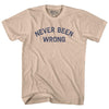 Never Been Wrong Adult Cotton T-shirt by Tribe Lacrosse