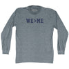 We Greater Than Me Adult Tri-Blend Long Sleeve T-shirt by Tribe Lacrosse